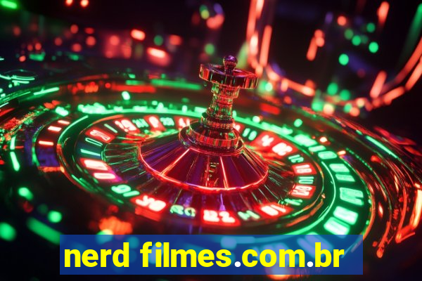 nerd filmes.com.br